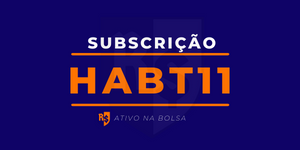 Read more about the article HABT11 subscrição – 3ª emissão de cotas do HABT11